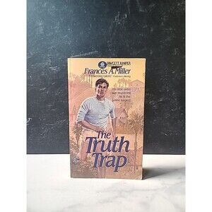 The Truth Trap By Frances A. Miller Paperback